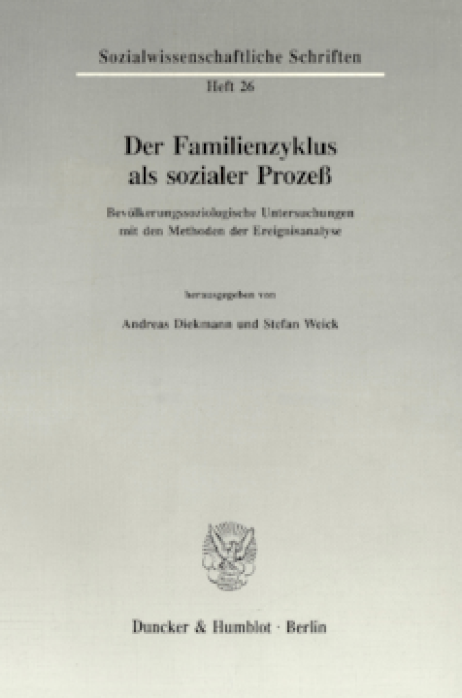 Der Familienzyklus als sozialer Prozeß