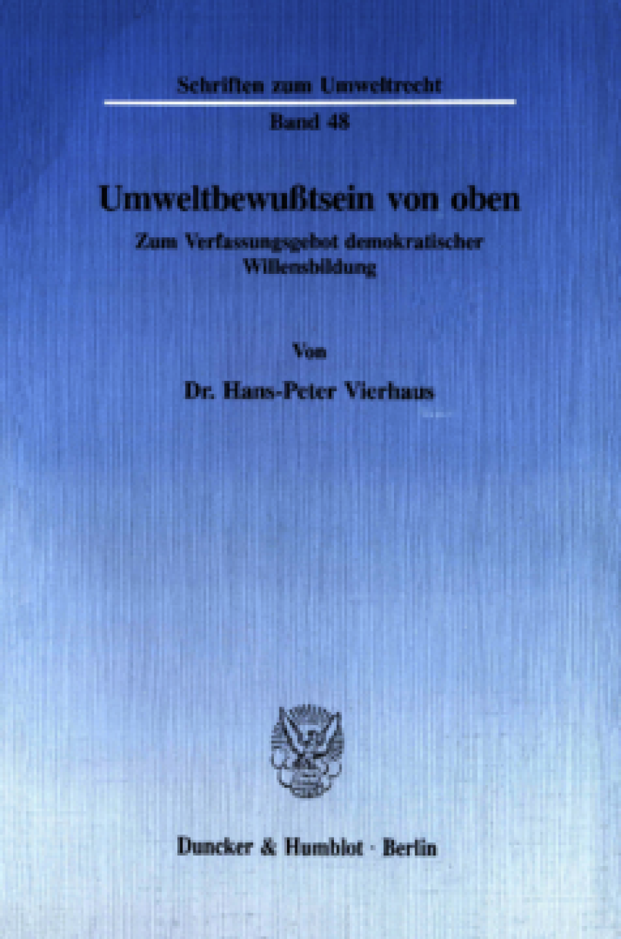 Umweltbewußtsein von oben