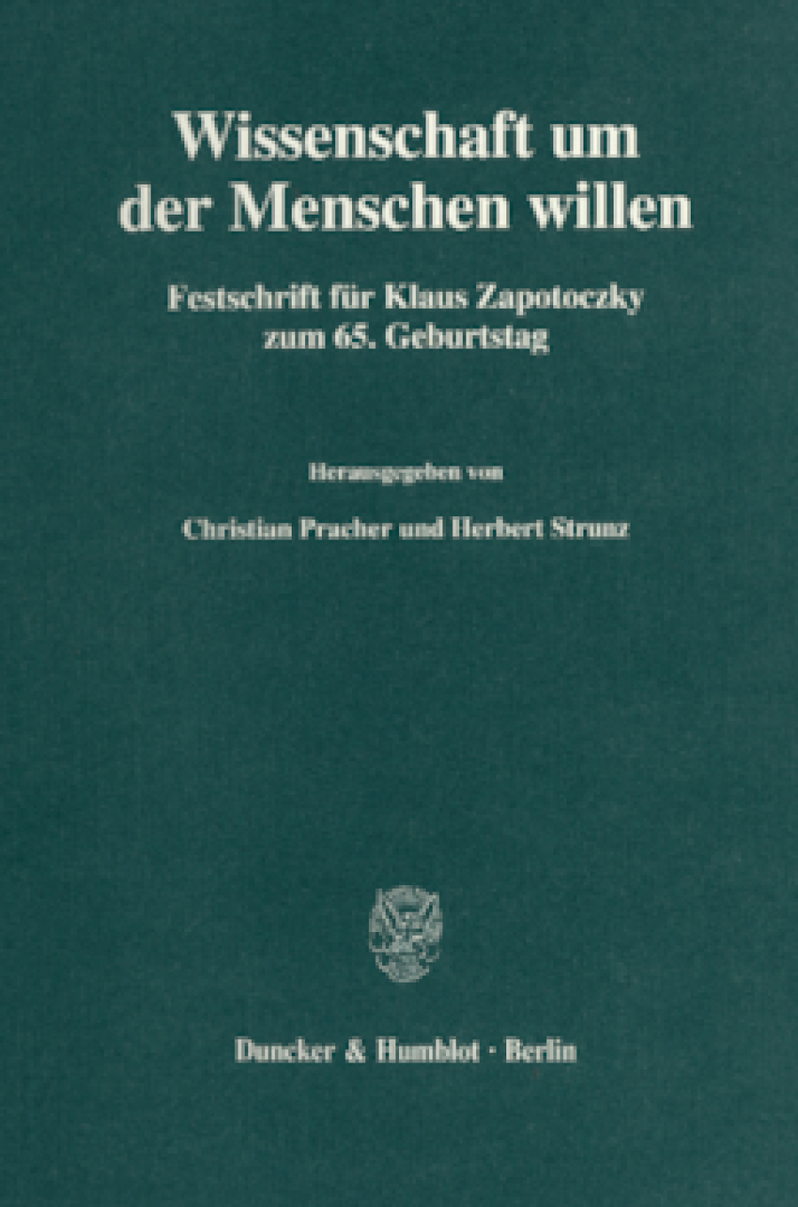 Wissenschaft um der Menschen willen