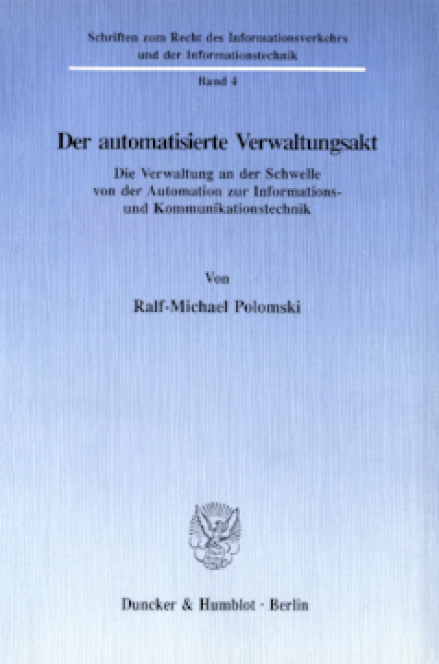 Der automatisierte Verwaltungsakt