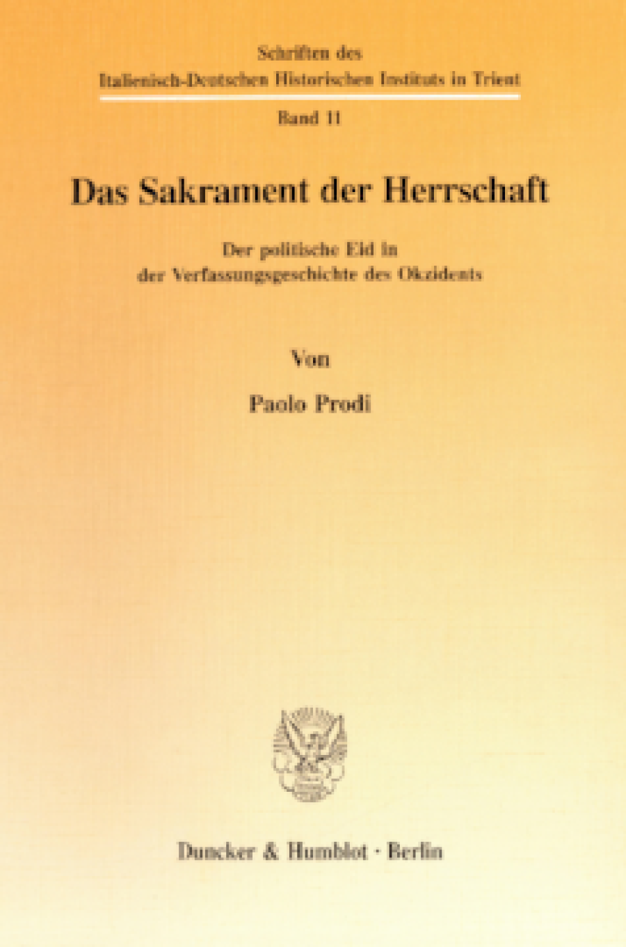 Das Sakrament der Herrschaft