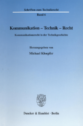 Kommunikation - Technik - Recht