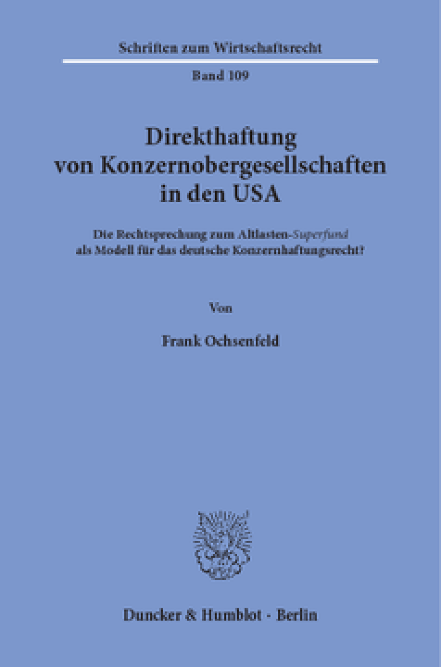 Direkthaftung von Konzernobergesellschaften in den USA