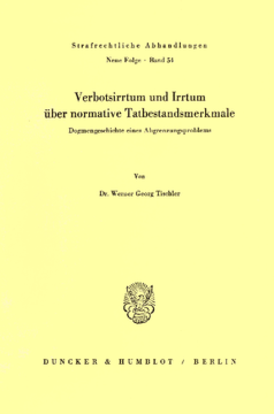 Verbotsirrtum und Irrtum über normative Tatbestandsmerkmale
