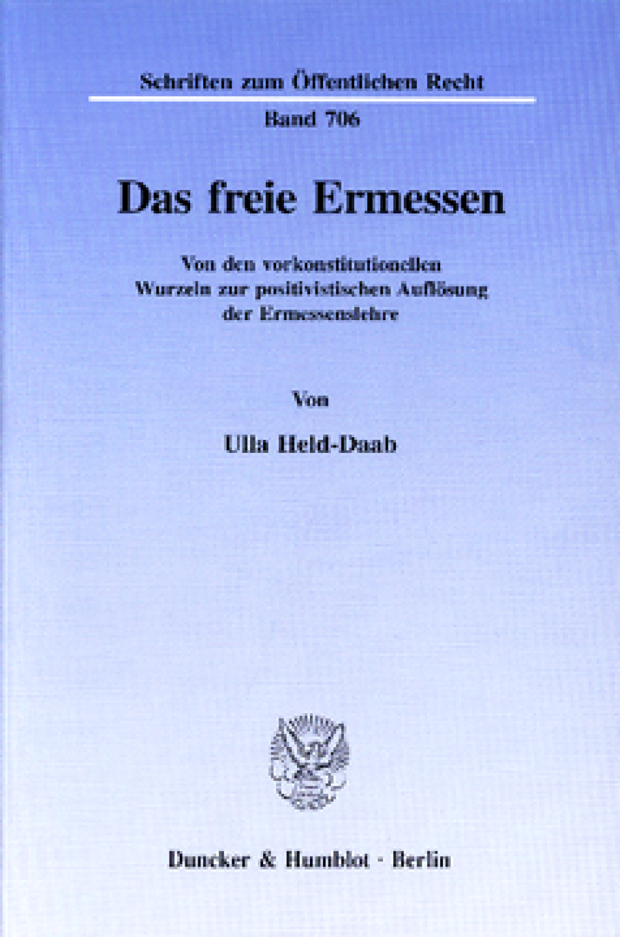 Das freie Ermessen