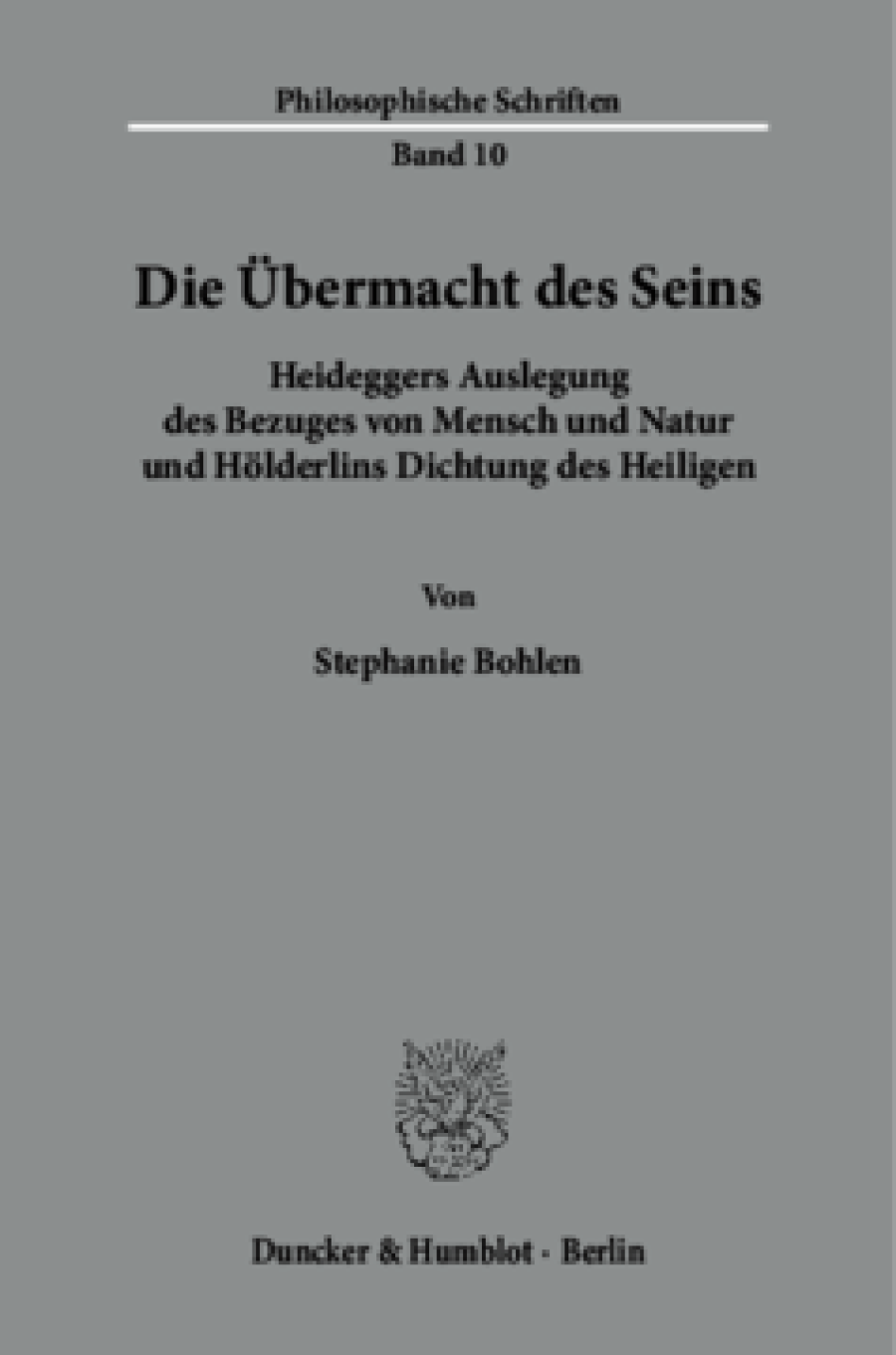 Die Übermacht des Seins