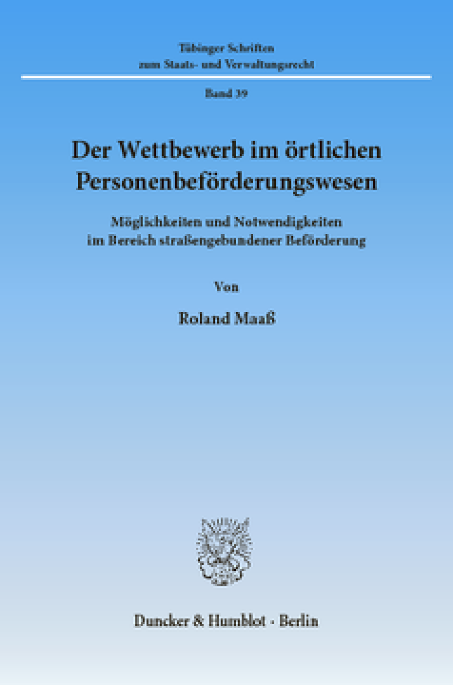 Der Wettbewerb im örtlichen Personenbeförderungswesen
