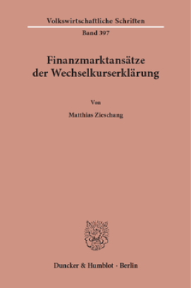 Finanzmarktansätze der Wechselkurserklärung