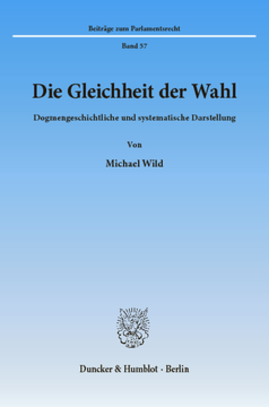 Die Gleichheit der Wahl