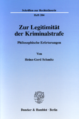 Zur Legitimität der Kriminalstrafe