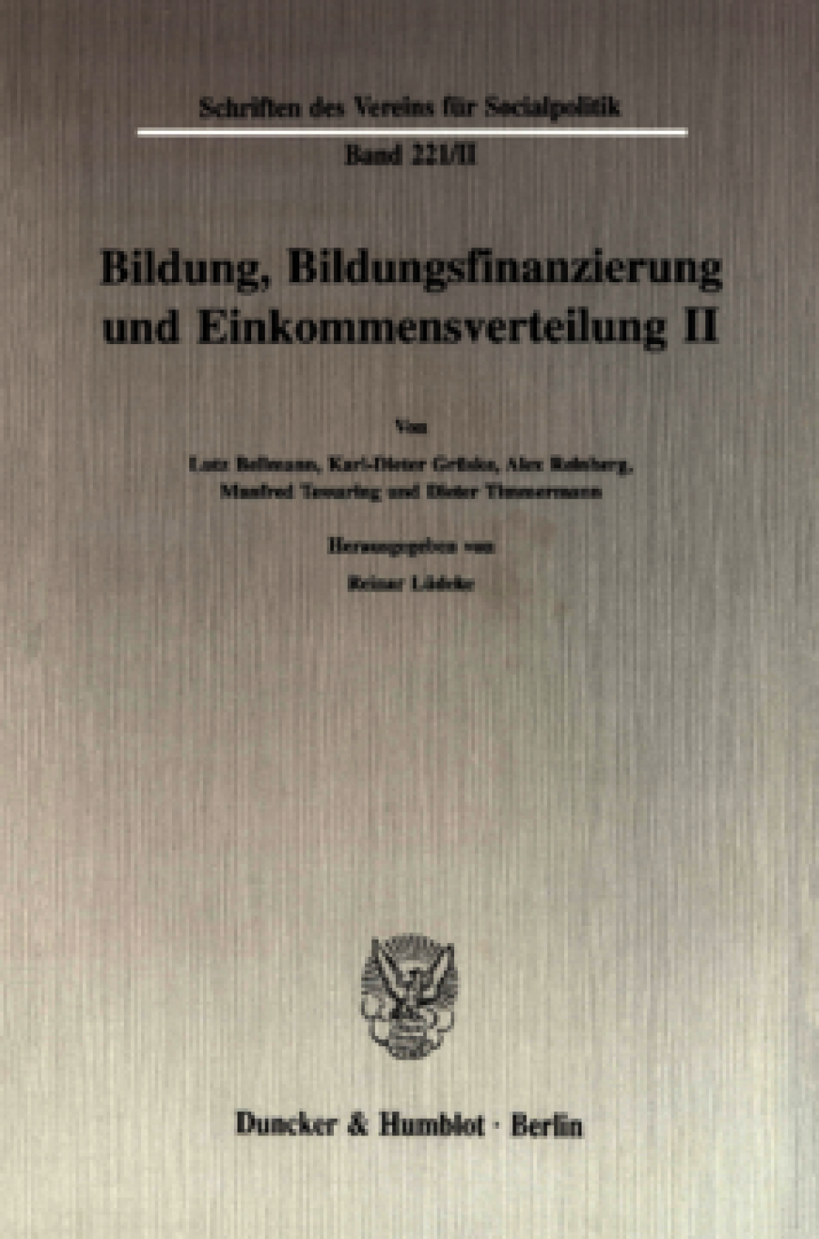 Bildung, Bildungsfinanzierung und Einkommensverteilung II