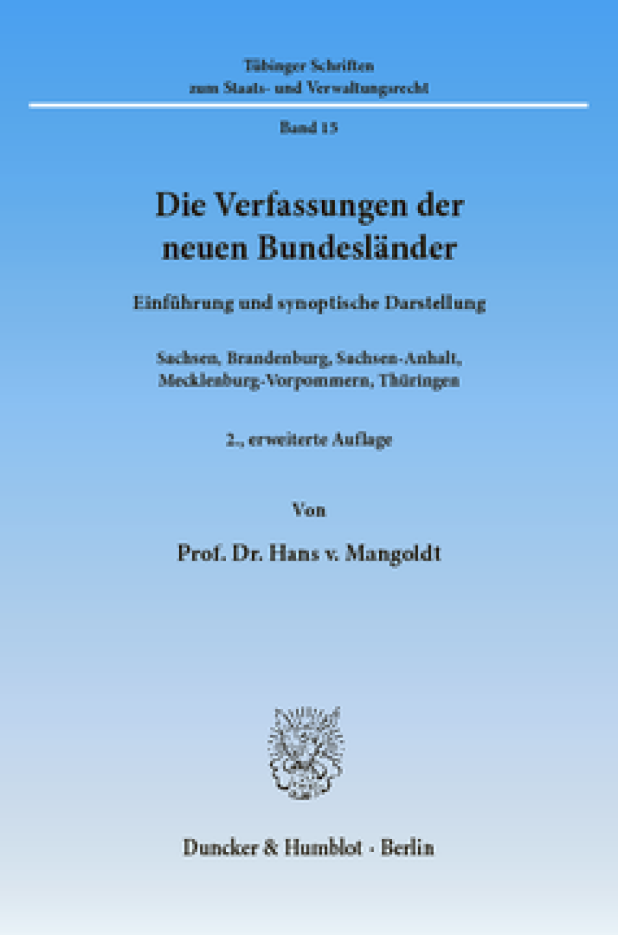 Die Verfassungen der neuen Bundesländer