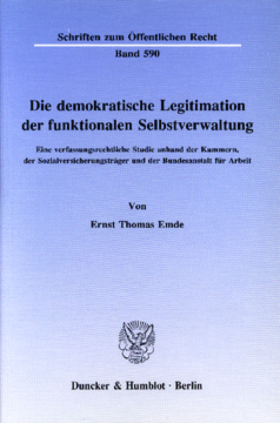 Die demokratische Legitimation der funktionalen Selbstverwaltung