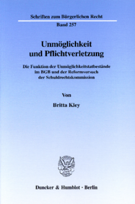 Unmöglichkeit und Pflichtverletzung