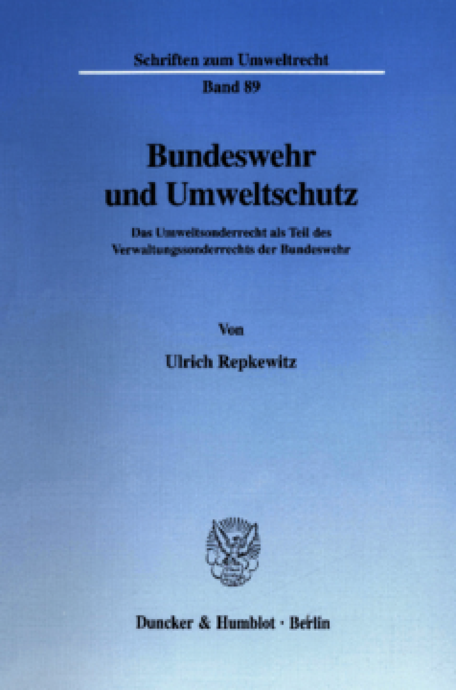 Bundeswehr und Umweltschutz