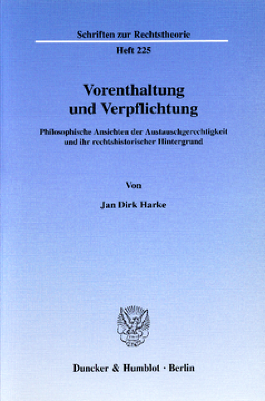 Vorenthaltung und Verpflichtung