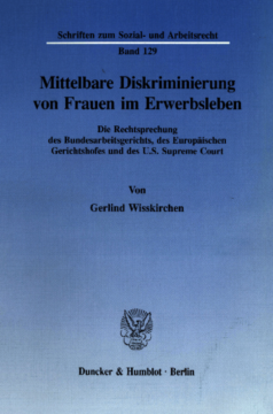 Mittelbare Diskriminierung von Frauen im Erwerbsleben