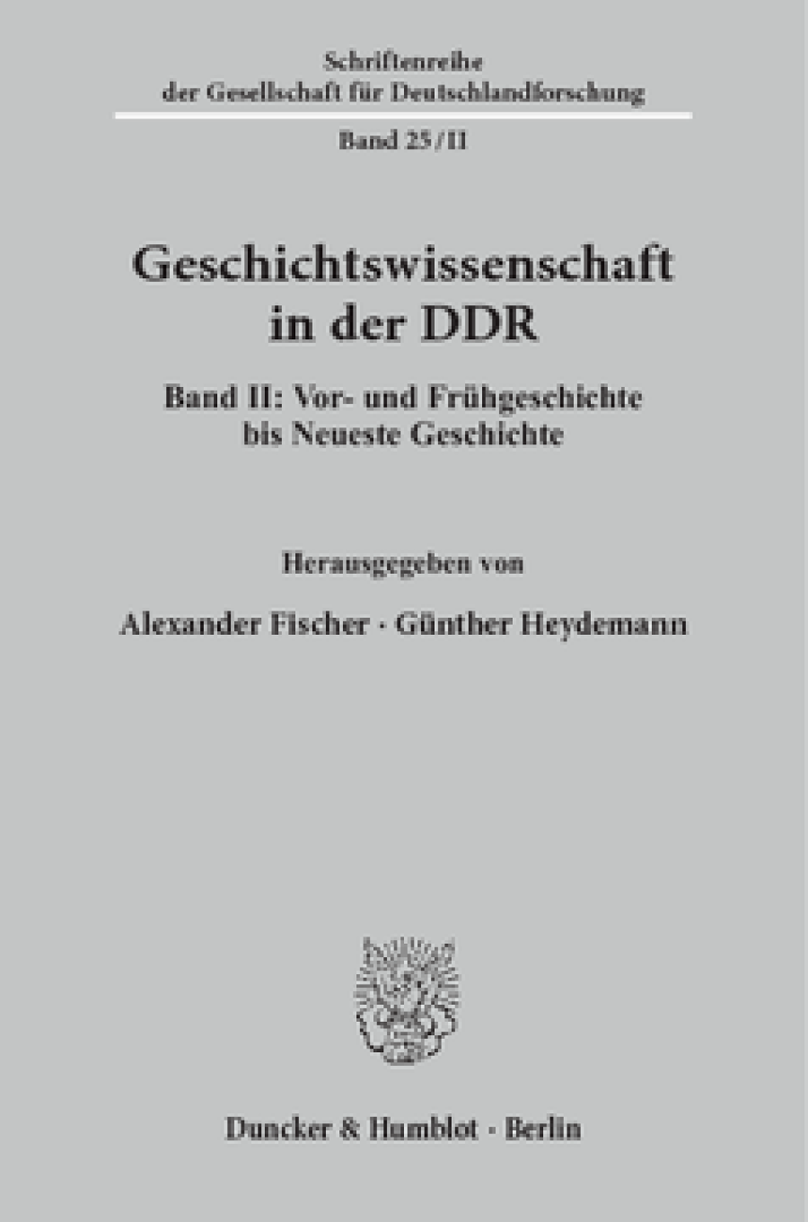 Geschichtswissenschaft in der DDR