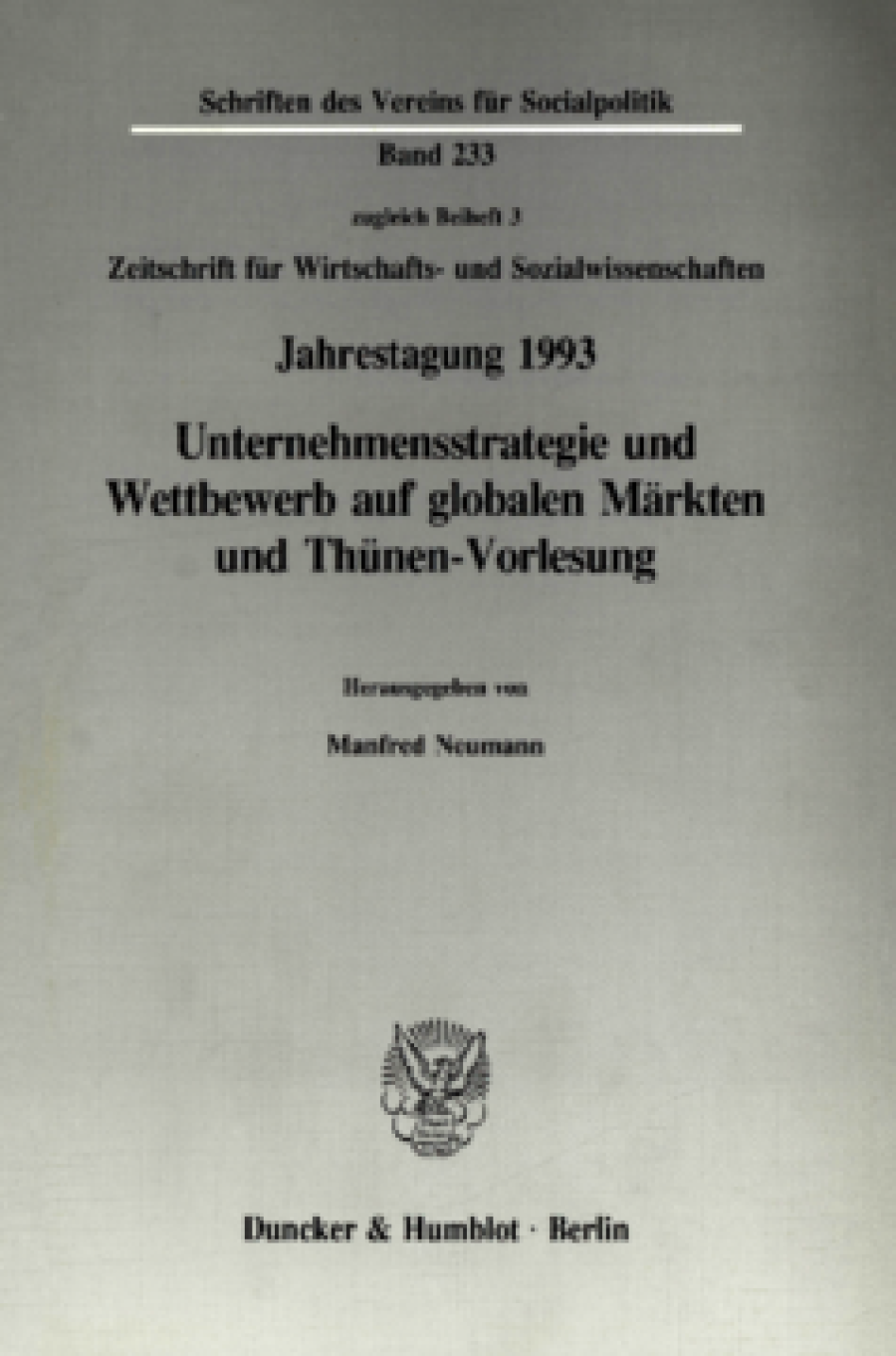 Unternehmensstrategie und Wettbewerb auf globalen Märkten und Thünen-Vorlesung