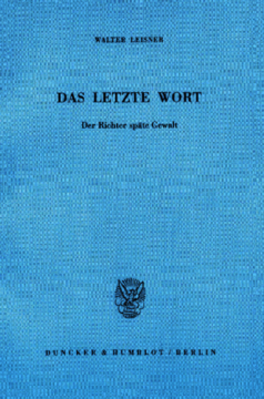 Das letzte Wort