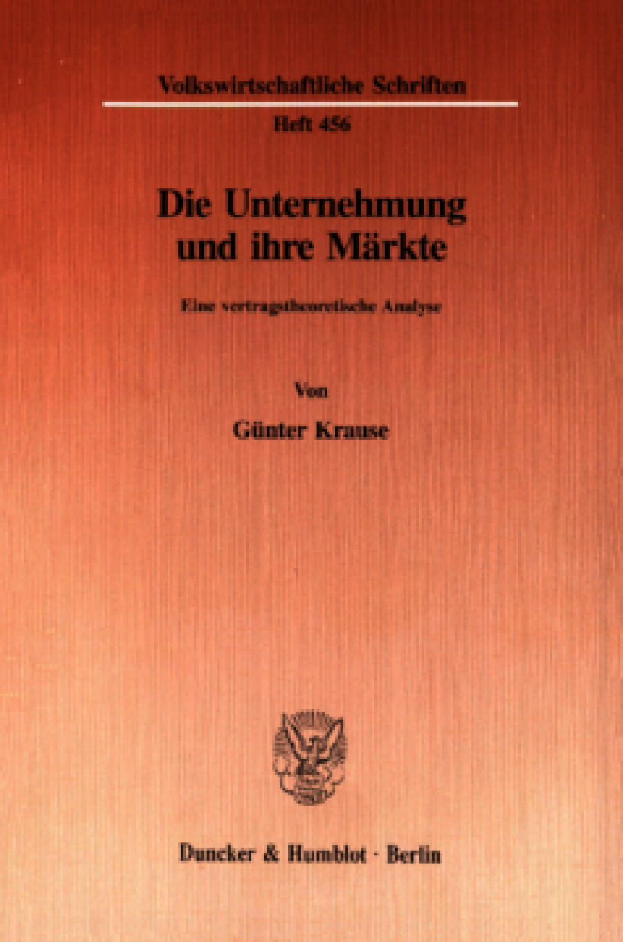 Die Unternehmung und ihre Märkte