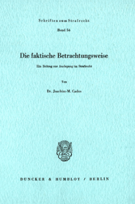 Die faktische Betrachtungsweise