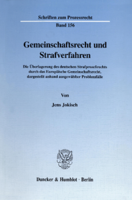 Gemeinschaftsrecht und Strafverfahren