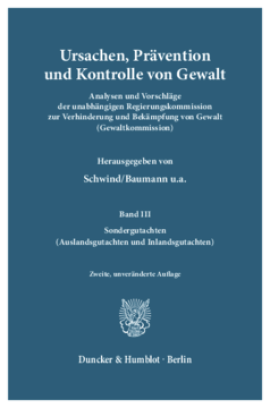 Ursachen, Prävention und Kontrolle von Gewalt