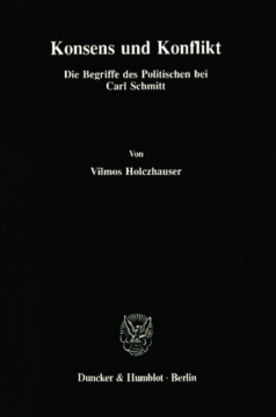 Konsens und Konflikt