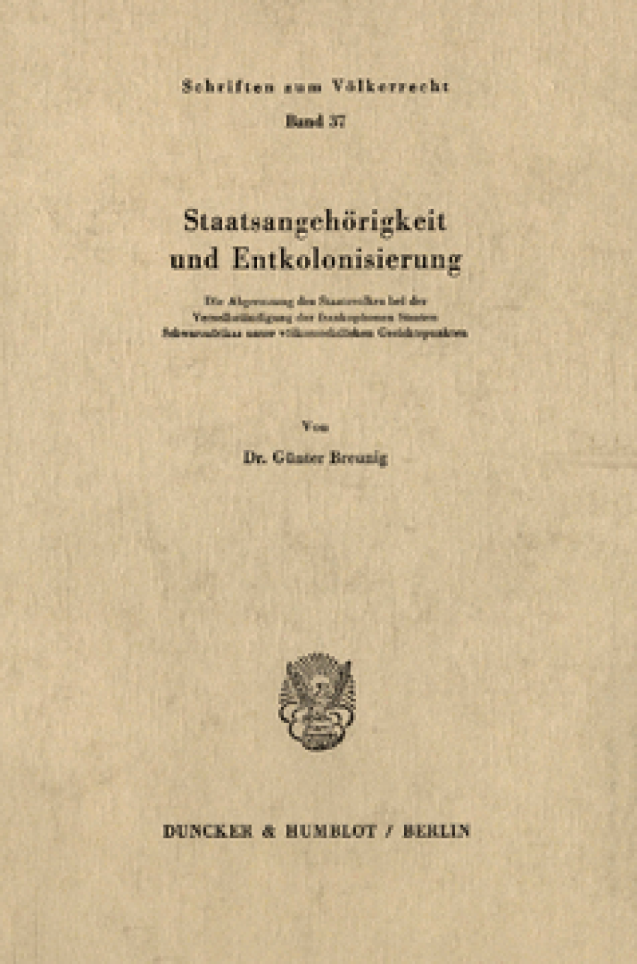 Staatsangehörigkeit und Entkolonisierung