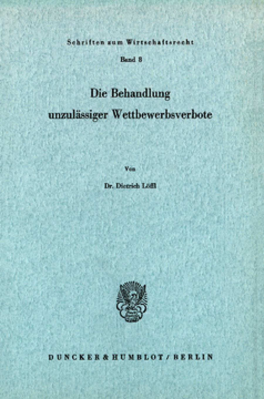 Die Behandlung unzulässiger Wettbewerbsverbote