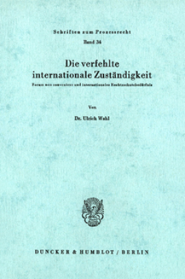 Die verfehlte internationale Zuständigkeit