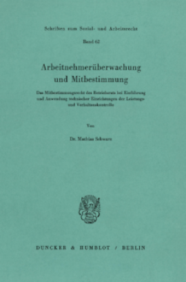 Arbeitnehmerüberwachung und Mitbestimmung