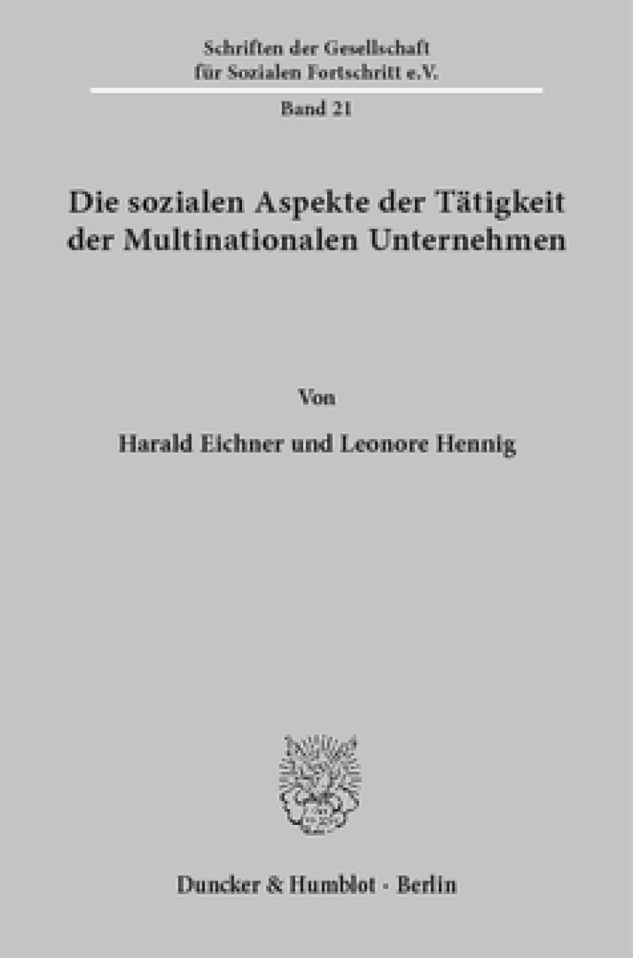 Die sozialen Aspekte der Tätigkeit der Multinationalen Unternehmen