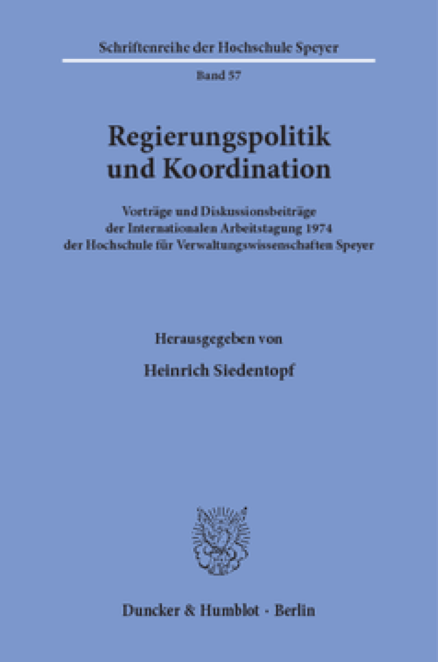 Regierungspolitik und Koordination