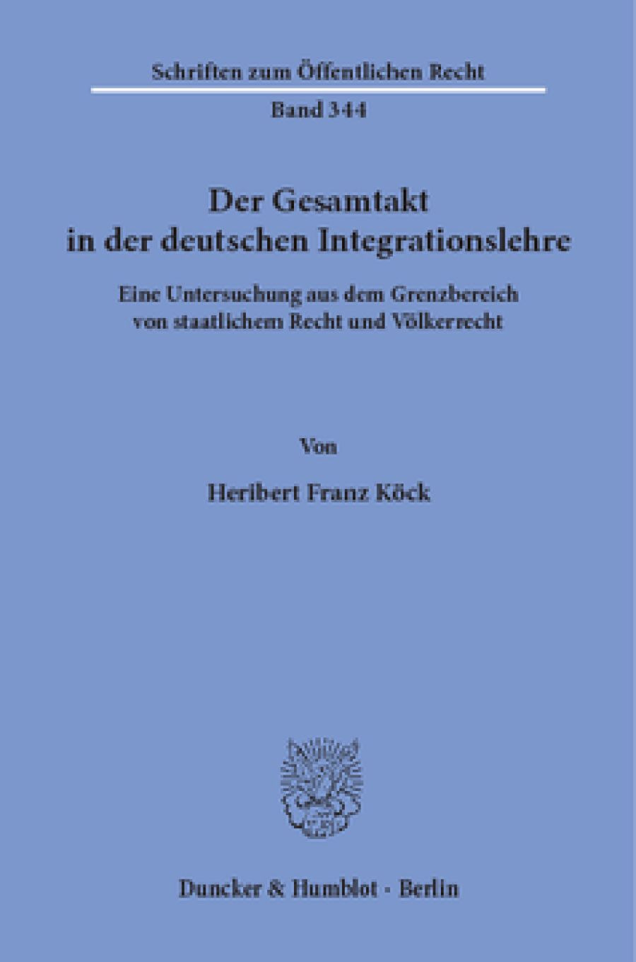 Der Gesamtakt in der deutschen Integrationslehre