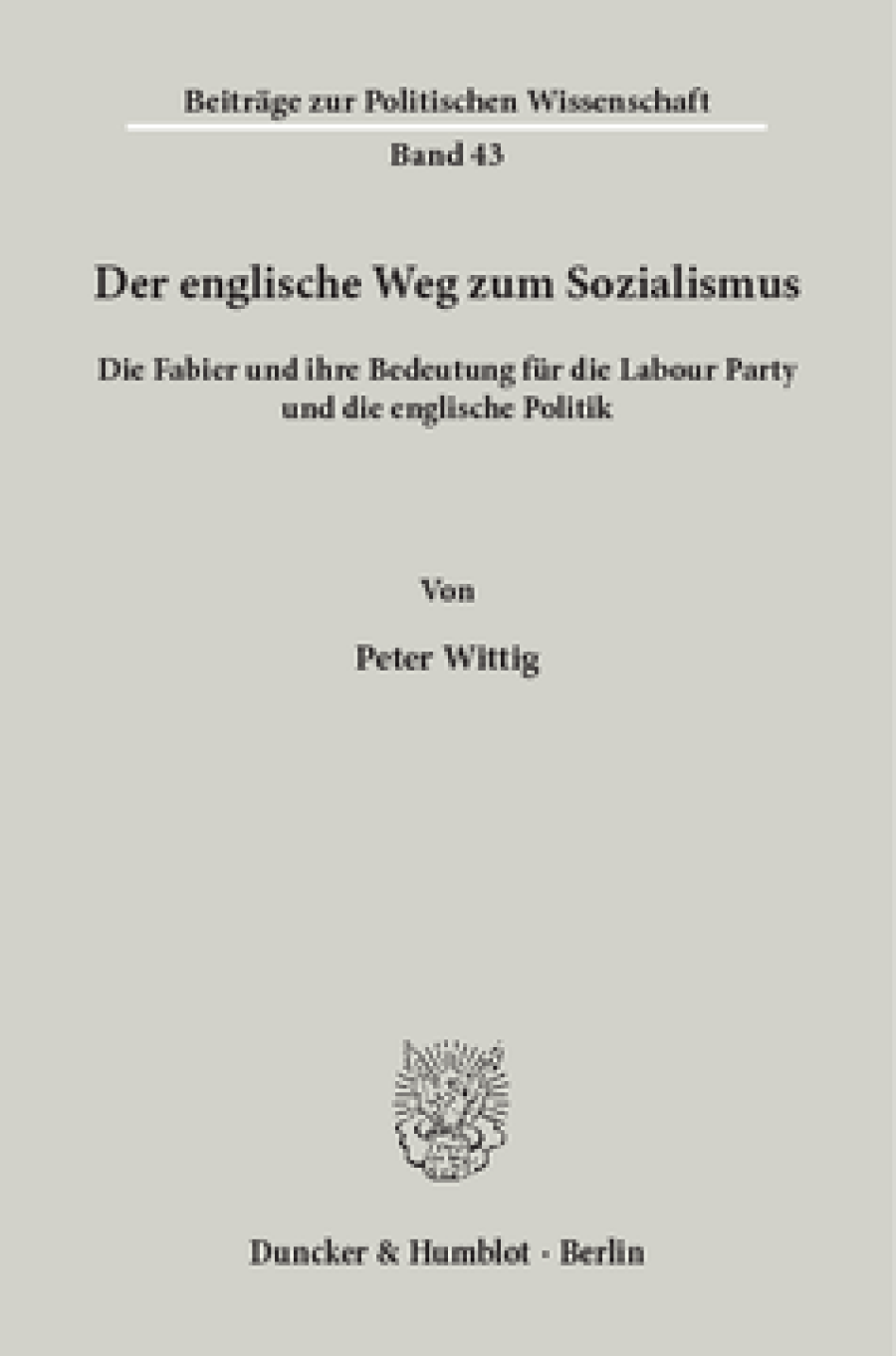 Der englische Weg zum Sozialismus
