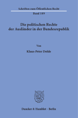 Die politischen Rechte der Ausländer in der Bundesrepublik