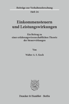 Einkommensteuern und Leistungswirkungen