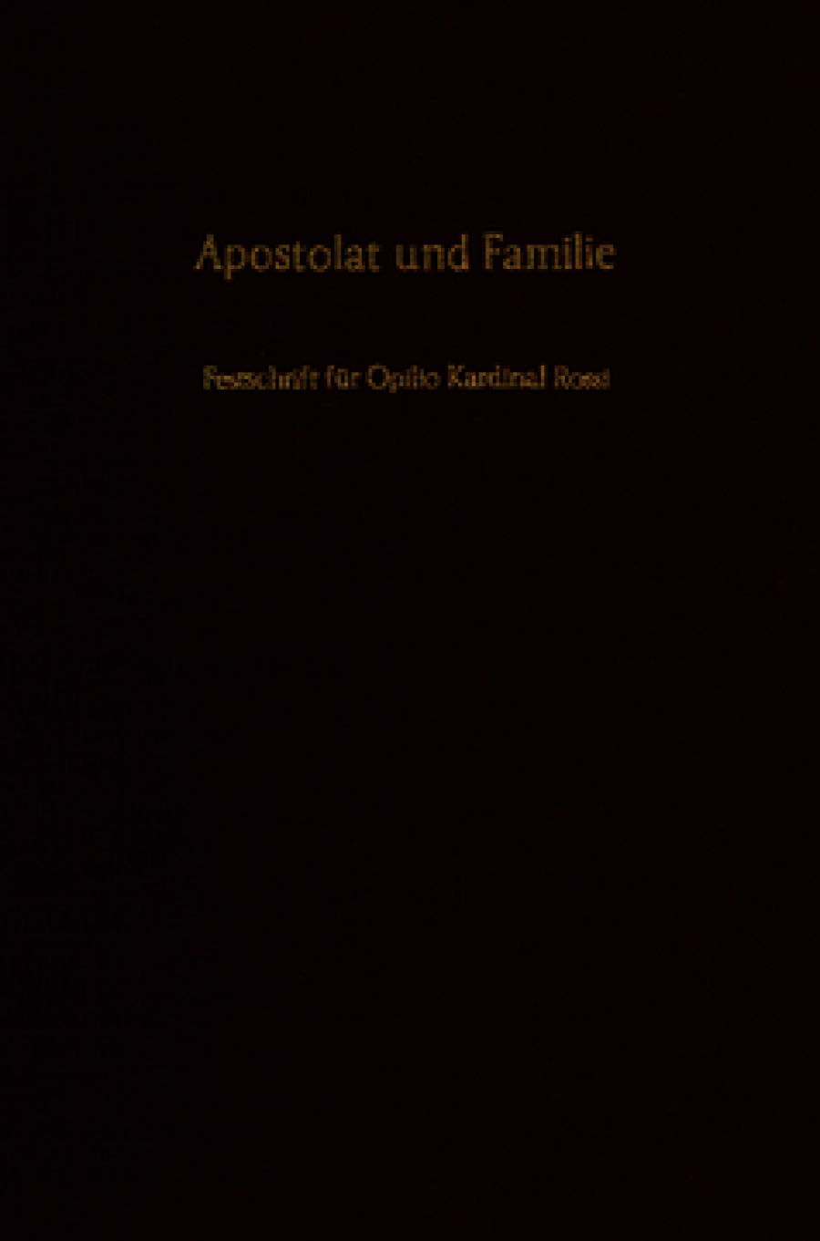 Apostolat und Familie
