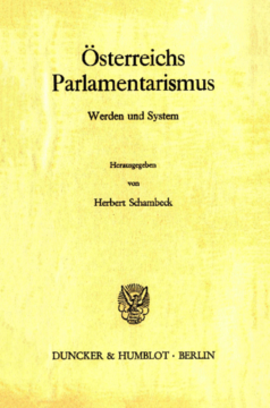 Österreichs Parlamentarismus
