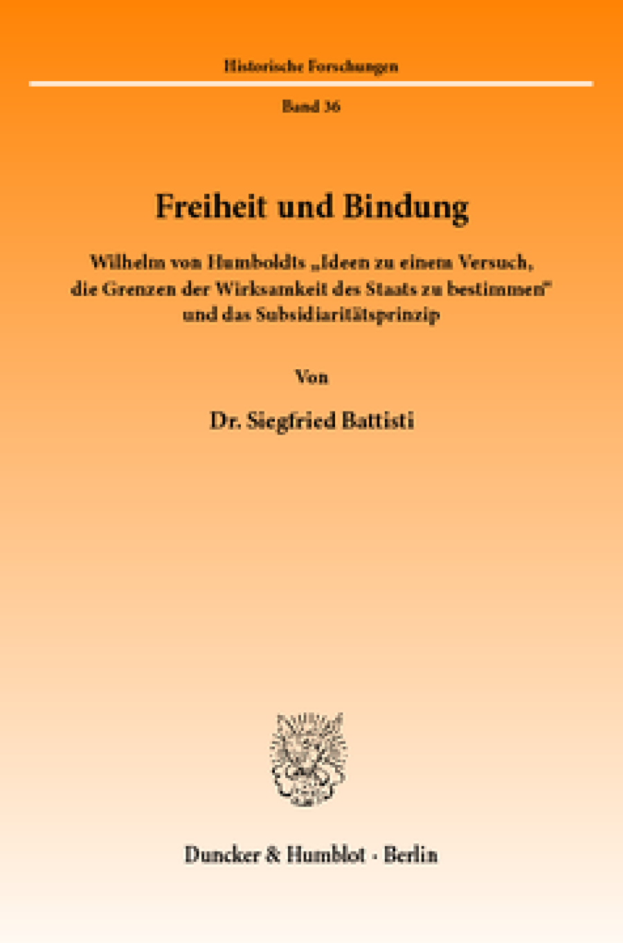 Freiheit und Bindung