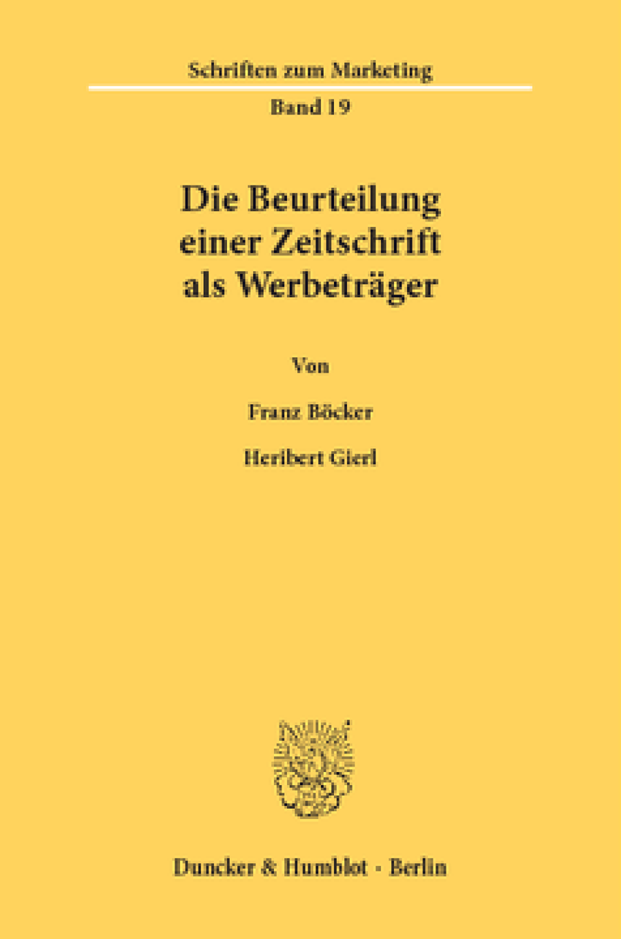 Die Beurteilung einer Zeitschrift als Werbeträger