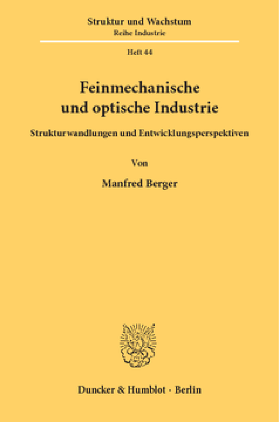 Feinmechanische und optische Industrie