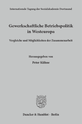 Gewerkschaftliche Betriebspolitik in Westeuropa