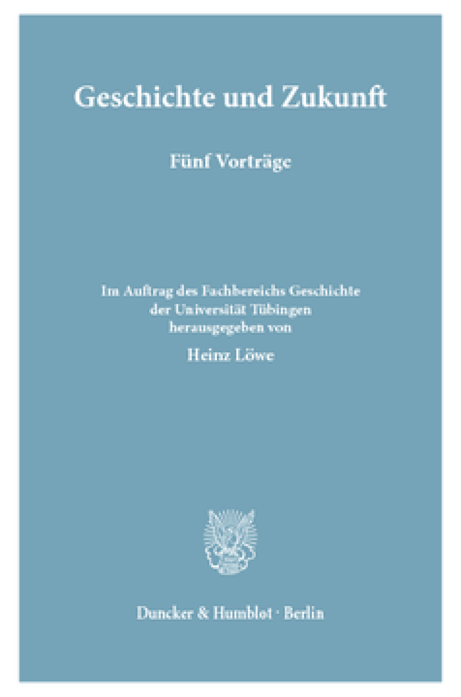 Geschichte und Zukunft