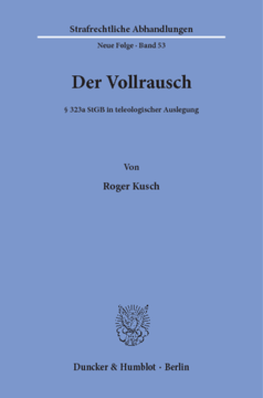Der Vollrausch