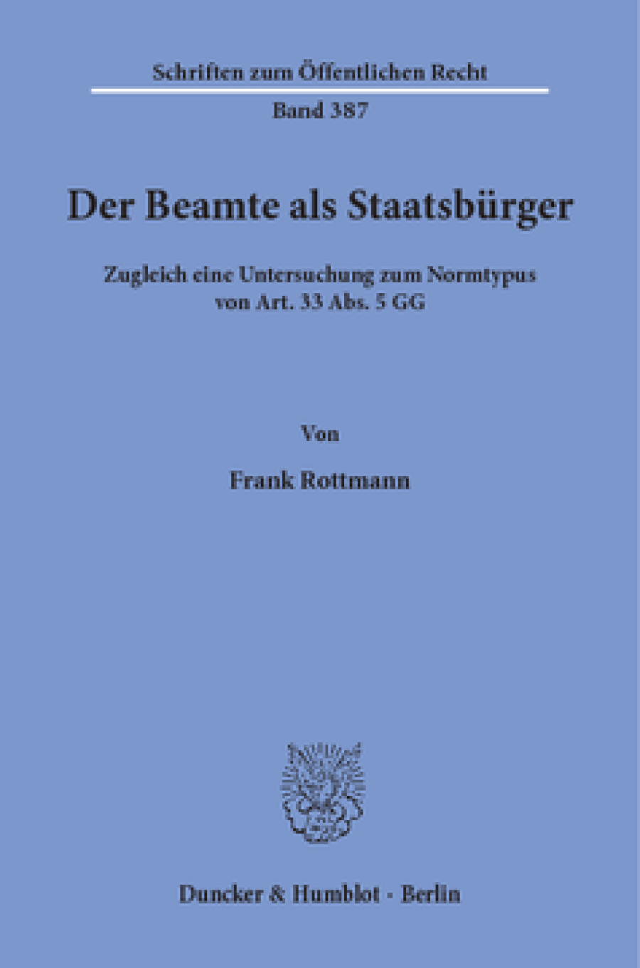 Der Beamte als Staatsbürger
