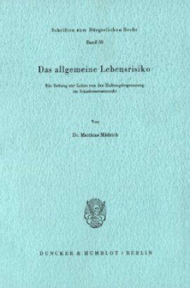 Das allgemeine Lebensrisiko