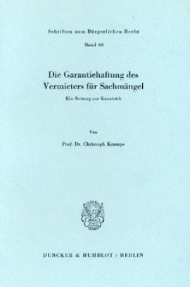 Die Garantiehaftung des Vermieters für Sachmängel